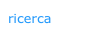 ricerca