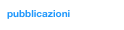pubblicazioni