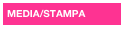 MEDIA/STAMPA